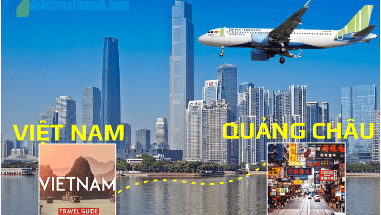 Giá vé máy bay từ TPHCM đi Quảng Châu Mới Nhất 2023